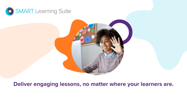SMART Learning Suite Delivering Engaging Lessons